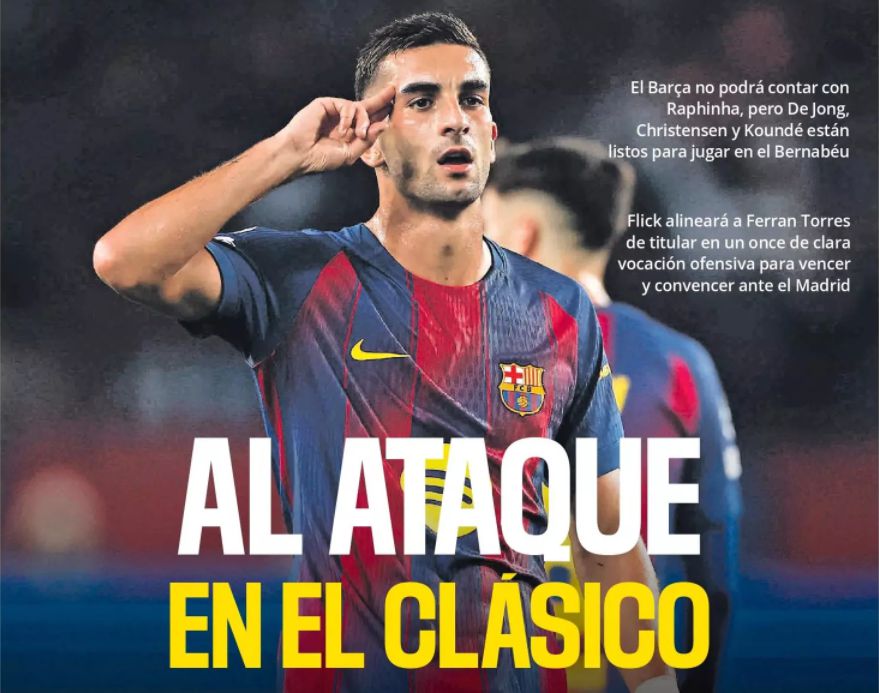 Every article: Flick will play offensive football in the El Clasico to convince Real Madrid to lose